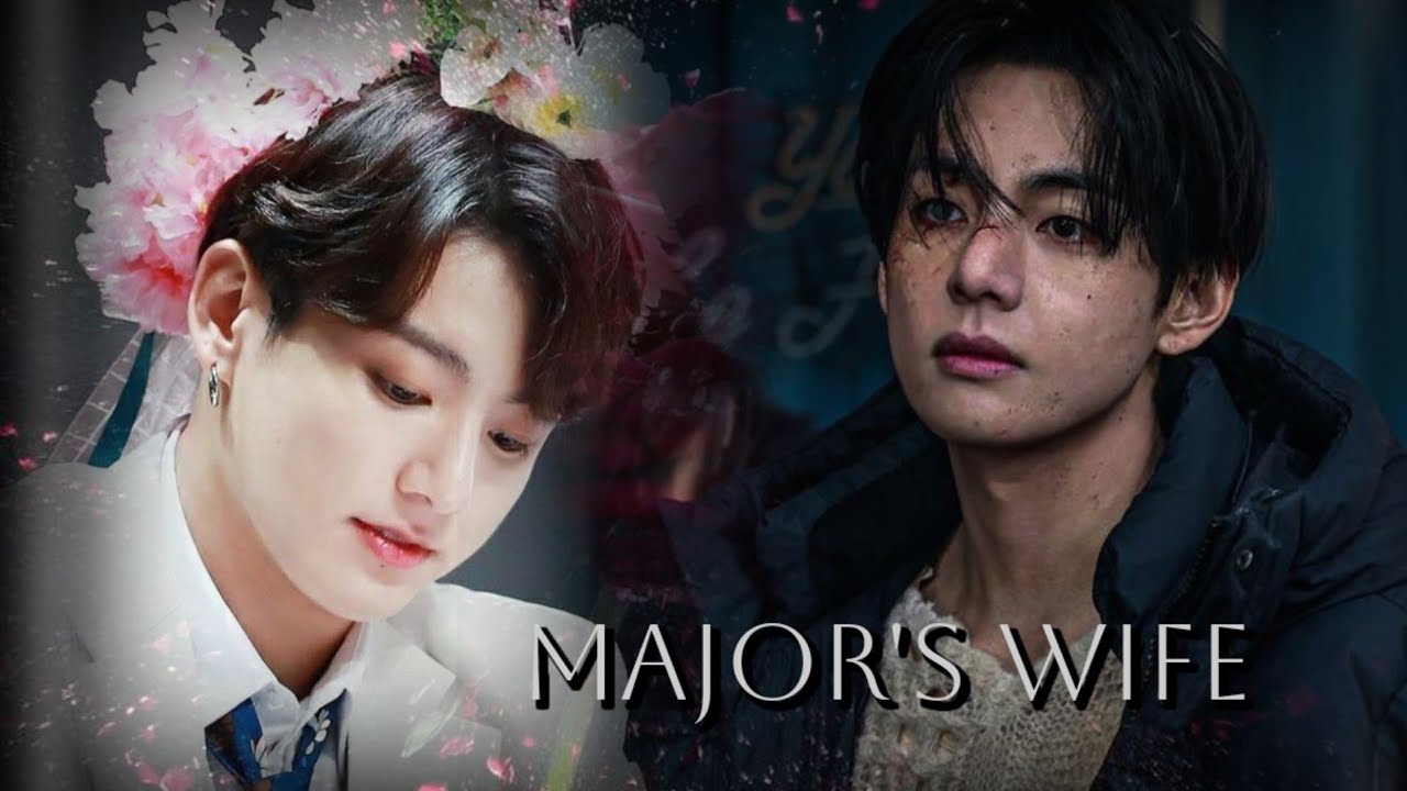 Taekook Oneshot | Major's Wife : Arrange Marriage With A Shy Boy | Top Tae