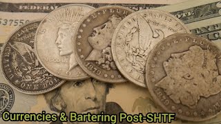 Currencies & Bartering Post-SHTF