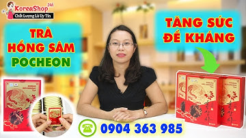 Trà Hồng Sâm Hàn Quốc Có Tác Dụng Gì ? Cách Dùng Trà Nhân Sâm Hàn Quốc | Koreashop24h