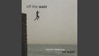 Video thumbnail of "Ed Wahl - Keeper Of The Stars"