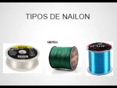 Tipos de Nailon y sus caracteristicas