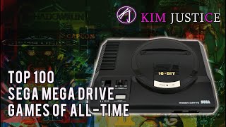 Kim Justice's Top 100 Sega Mega Drive/Genesis Games Of All-Time