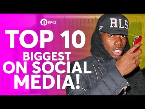 TOP 10 BIGGEST on SOCIAL MEDIA! Pogba, De Gea & Martial manchester united transfer news