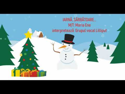 Iarnă, sărbătoare – Cantece pentru copii in limba romana