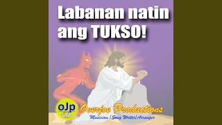 Labanan natin ang Tukso