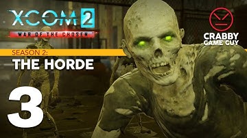 Luck Runs Out on the Reaper Horde Mission! A New Season of XCOM2 War of the Chosen