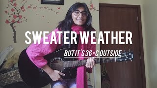 singing sweater weather but it's 36°C outside