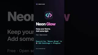 Keep your IDE theme. Add neon glow. ✨