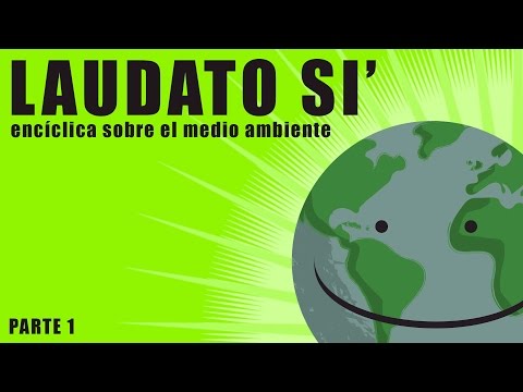 Vídeo: Què significa Laudato si?