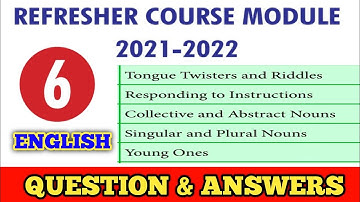 6th English Refresher course module Answer key with questions     Part - 2
