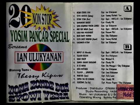 20 Nonstop Yospan - Ian Ulukyanan (Black Sweet) Nona Konde Dua (Album Original)