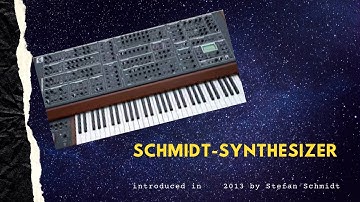 Schmidt-Synthesizer