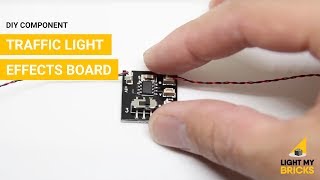 Traffic Light Effects Board - DIY Component - Light My Bricks