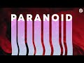 Kilian K, Lukem & BASTL - Paranoid (Lyric Video)