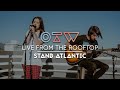 Stand Atlantic - “Toothpick” | Live From The Rooftop