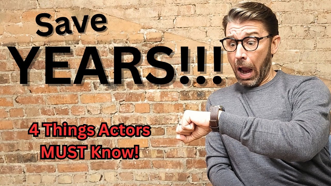 4 вещи, которые сэкономят вам годы в вашей актерской карьере