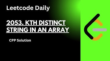 2053. Kth Distinct String in an Array | Leetcode Daily | Hindi