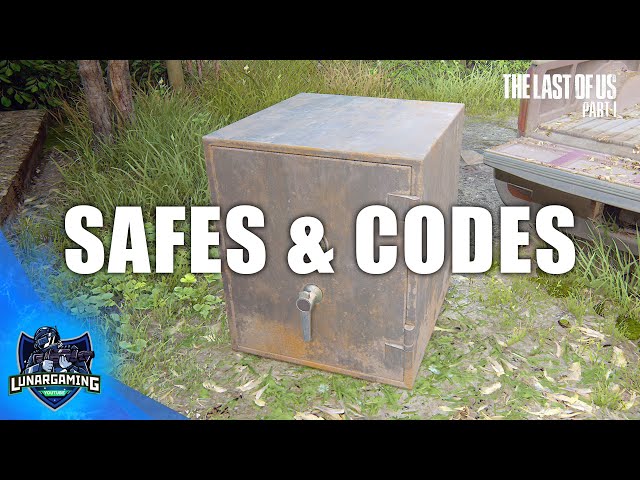 How To Find And Open Every Safe In The Last Of Us Part 1