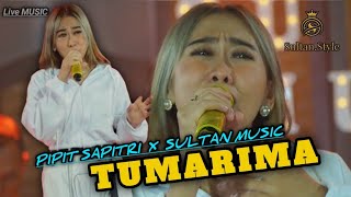 TUMARIMA [ IINK KURNIA ] - PIPIT SAPITRI X SULTAN MUSIC Live COVER SULTAN MUSIC
