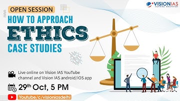 Open Session on How to Approach Ethics Case Studies
