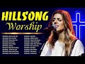 TOP HOT HILLSONG Of The Most FAMOUS Songs PLAYLIST 🙏 HILLSONG Praise And Worship Songs Playlist 2022