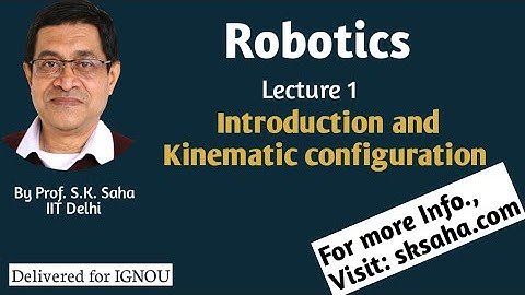 An Introduction and Kinematic Configuration