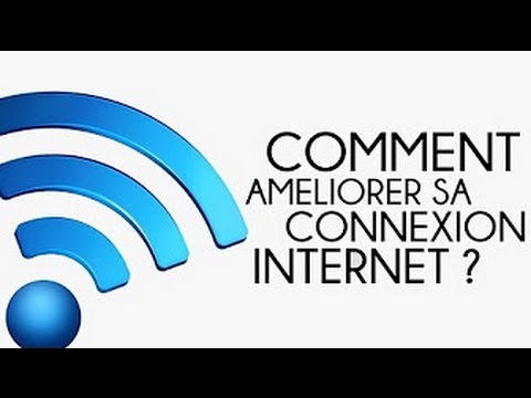 Comment booster sa connection wifi ou ethernet !