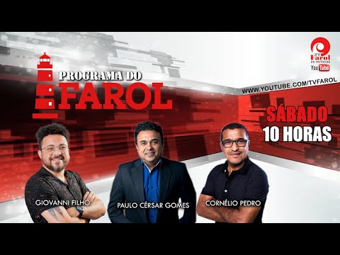 PROGRAMA DO FAROL - com CARLOS ANTÔNIO DA APROST - 27/05/2023