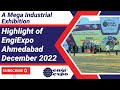 Industrial exhibition engiexpo in ahmedabad  december 2022