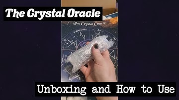 The Crystal Oracle Unboxing and How to Use