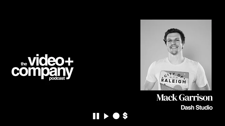Video + Company Podcast: Mack Garrison of Dash Stu...