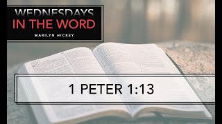 Let Jesus Reveal His Grace to YOU 1 Peter 1 13