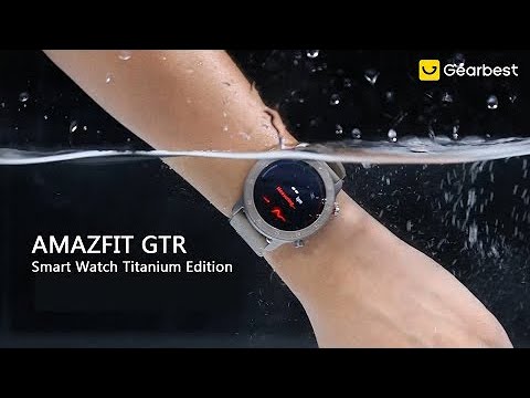 AMAZFIT GTR 47mm Titanium Edition Smart Watch - Gearbest