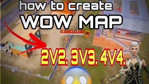 How To Create 1v1 2v2 3v3 4v4 Wow Map | How To Make Wow Round Map | Wow map Round 1, 2, 3.