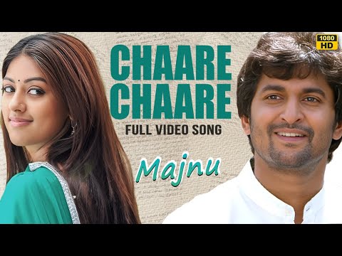 Chaare Chaare Full Video Song | Majnu Malayalam | Nani, Anu Immanuel | Naresh Iyer | Gopi Sunder