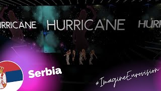 #ImagineEurovision / Hurricane - Hasta La Vista / 🇷🇸 Serbia