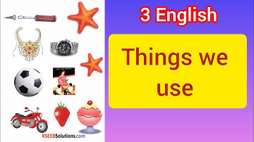 Things we use/ 3rd std English Things we use lesson all activities