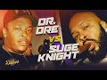 Roule avec driver spcial dr dre vs suge knight  la guerre dans le couloir de la mort