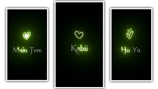 Kaabil Hoon Lyrics | Jubin Nautiyal Status | Whatsapp Status | Romantic Status | Full Screen Status screenshot 5