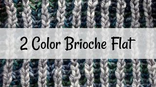 Two Color Flat Brioche