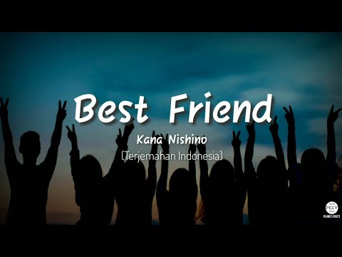 lagu-jepang-enak-|-best-friend---kana-nishino-(lirik-&-terjemahan)