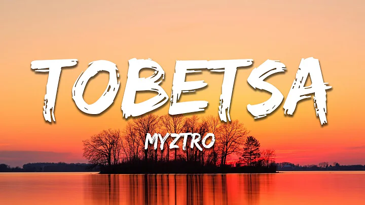 Myztro - Tobetsa ft. ShaunMusiq, Ftears (Lyrics)