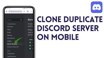 How To CLONE DUPLICATE DISCORD SERVER On MOBILE