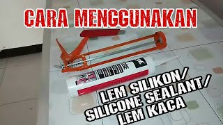 TUTORIAL CARA MENGGUNAKAN LEM SILIKON - SILICONE SEALANT screenshot 3