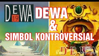 Dewa dan Simbol-Simbol Kontroversial pada Art Work Cover Albumnya - Review Kaset Dewa