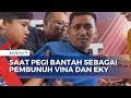 Bantah terlibat kasus vina cirebon pegi ini fitnah saya rela mati