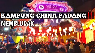 PASAR MALAM IMLEK 2025‼ KAMPUNG CHINA PADANG