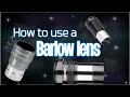 How To Use A Barlow Lens.. Tips & Tricks