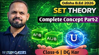 Set Theory Part2  Math  Class6  Odisha Bed Entrance Exam Preparation 2026  Dg Sir