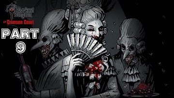 Darkest Dungeon: The Crimson Court [HD/Blind] Playthrough part 9 (First Courtyard Mission)